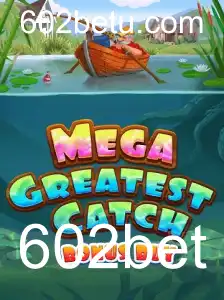 Explorando o Jogo MegaGreatestCatchBonusBuy e sua Popularidade na 602bet